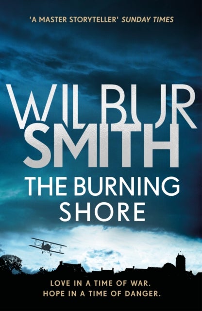 The Burning Shore - From the global bestselling master of adventure