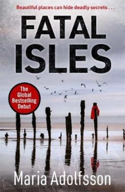 Fatal Isles - The unmissable international Scandi noir bestseller