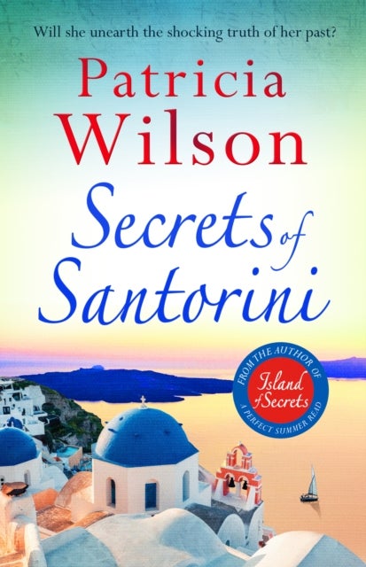 Secrets of Santorini - Escape to the Greek Islands with this gorgeous beach read