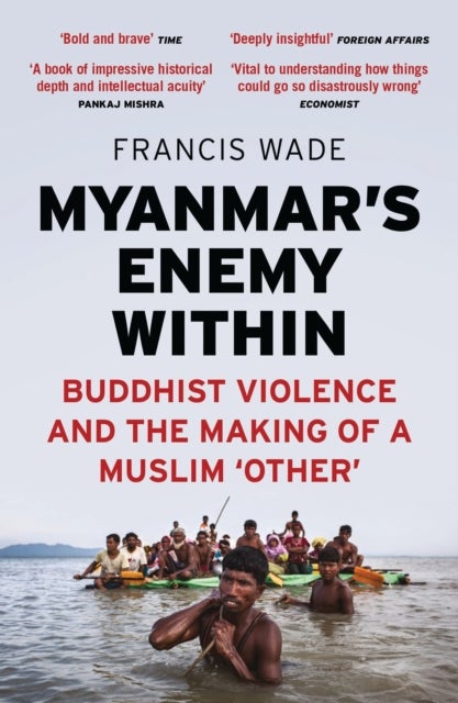 Myanmar''s Enemy Within
