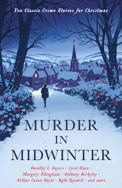Murder in Midwinter - Ten Classic Crime Stories for Christmas