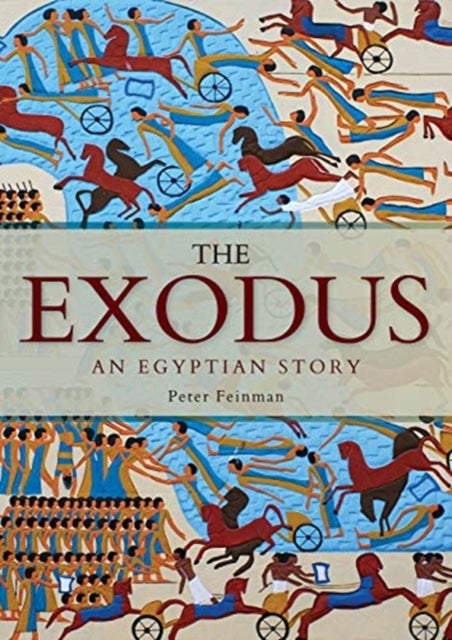The Exodus - An Egyptian Story