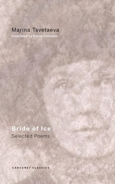 Bride of Ice - Selected Poems