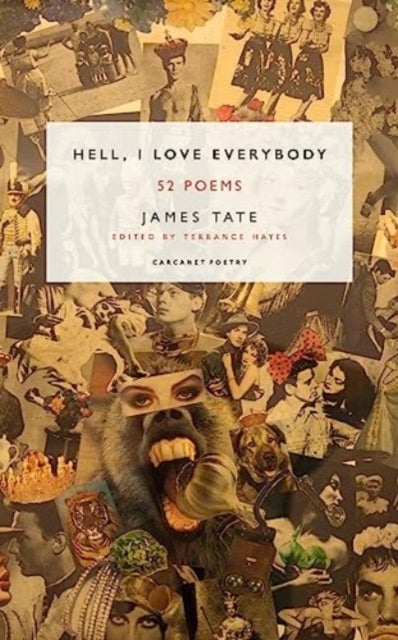 Hell, I Love Everybody - 52 Poems