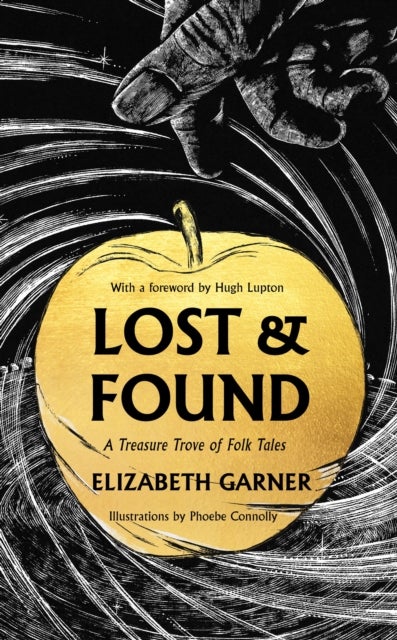 Lost & Found - A Treasure Trove of Folk Tales