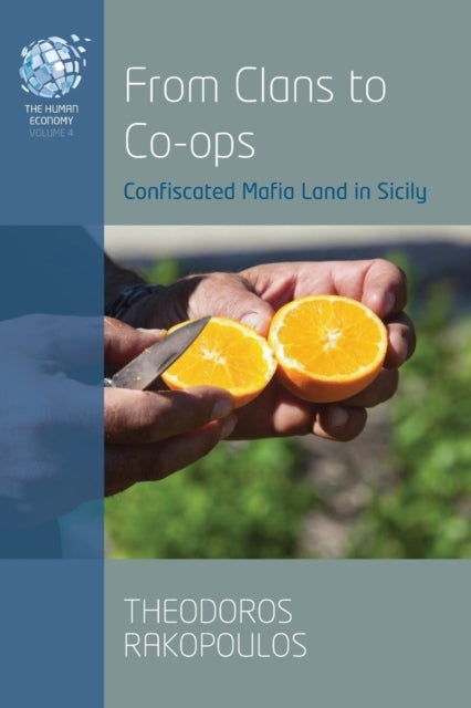 From Clans to Co-ops - Confiscated Mafia Land in Sicily