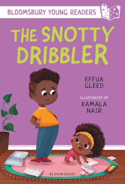 Snotty Dribbler: A Bloomsbury Young Reader - White Book Band