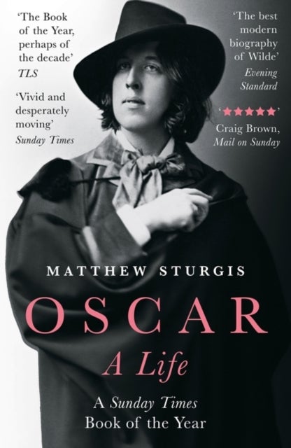 Oscar - A Life