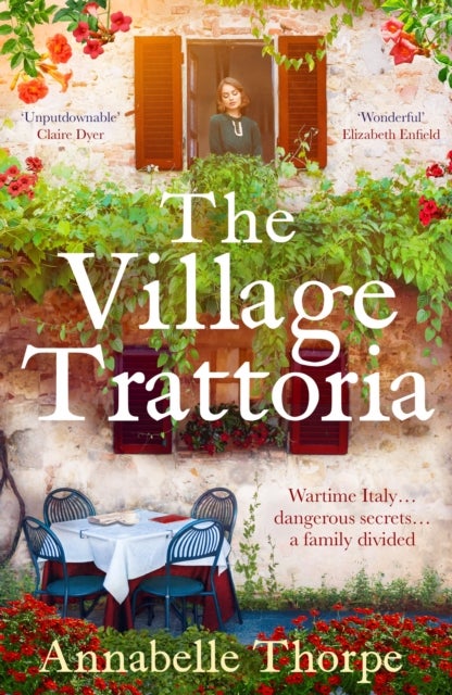 The Village Trattoria - A sweeping World War II saga and prequel to The Moonlit Piazza