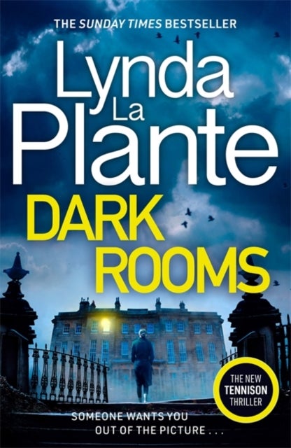 Dark Rooms - The brand new Jane Tennison thriller from The Queen of Crime Drama