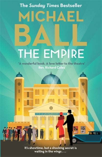 The Empire - 'Wonderful. A lifelong love letter to the theatre' Reverend Richard Coles