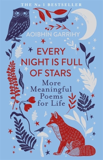 Every Night is Full of Stars - More Meaningful Poems for Life