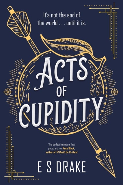 Acts of Cupidity - The charming debut fantasy set in contemporary London