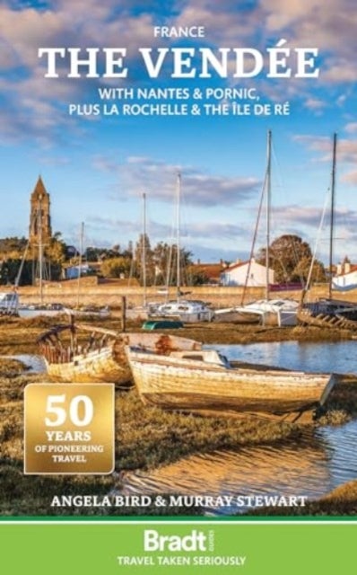 The Vendee - with Nantes & Pornic, plus La Rochelle & the Ile de Re