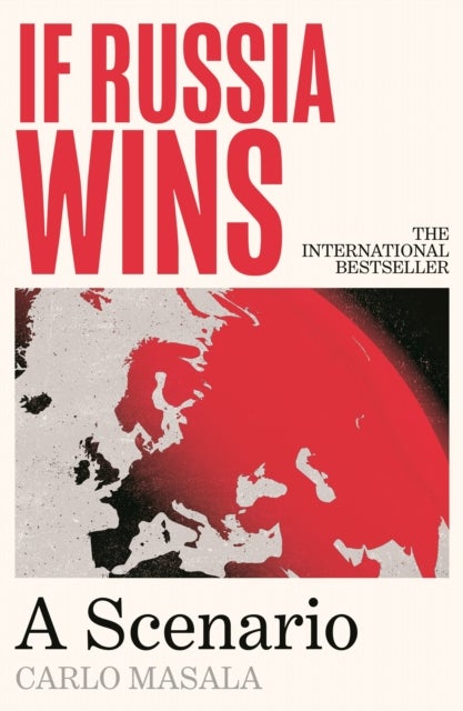 If Russia Wins - 'My book of the year' Alastair Campbell (The Rest is Politics)