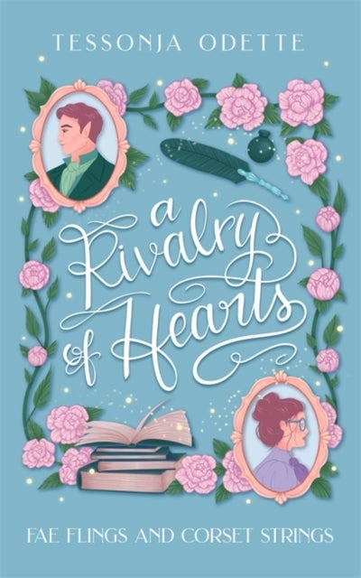 Rivalry of Hearts - A spicy standalone enemies-to-lovers fae fantasy romcom