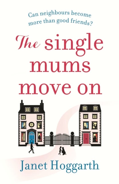 Single Mums Move On