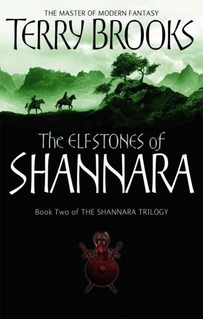The Elfstones Of Shannara - The original Shannara Trilogy: Now a Major TV series