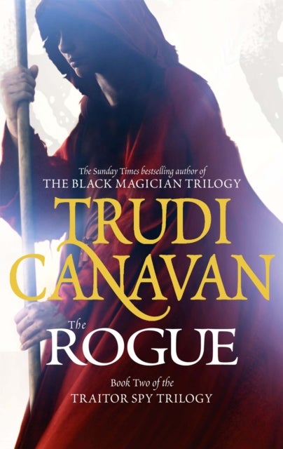 The Rogue - Book 2 of the Traitor Spy