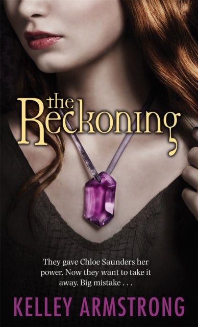 Reckoning - Book 3 of the Darkest Powers Series