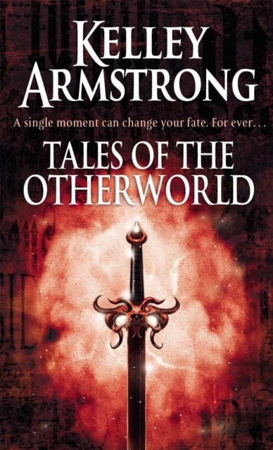 Tales Of The Otherworld - Book 2 of the Tales of the Otherworld Series