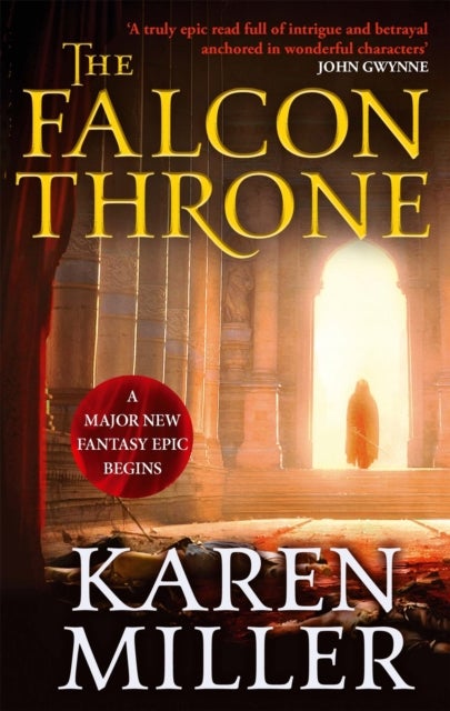 Falcon Throne - Book One of the Tarnished Crown