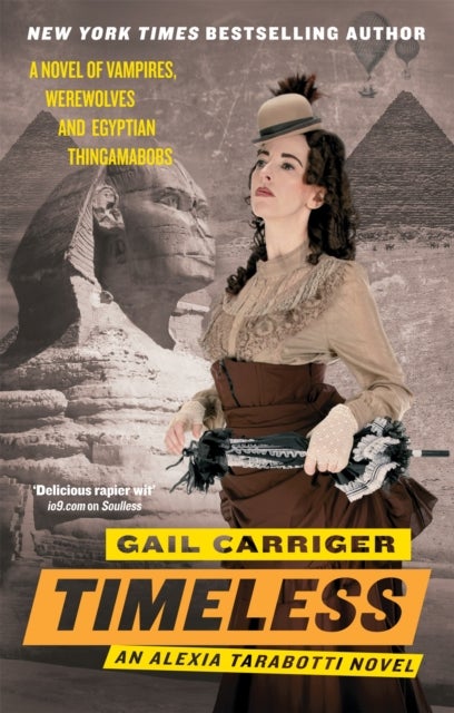 Timeless - Book 5 of The Parasol Protectorate