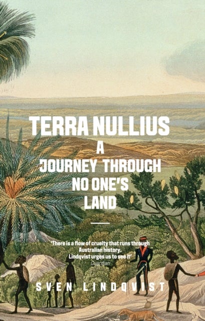 Terra Nullius - A Journey Through No One's Land