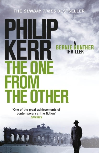 One From The Other - Bernie Gunther Thriller 4