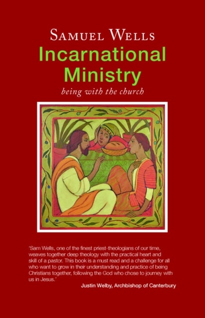 Incarnational Ministry - Being with the church