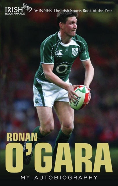 Ronan O'Gara - My Autobiography