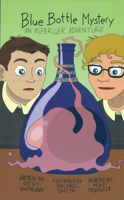 Blue Bottle Mystery - The Graphic Novel - An Asperger Adventure
