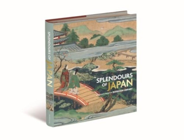 Splendours of Japan - Highlights from the Bodleian Library