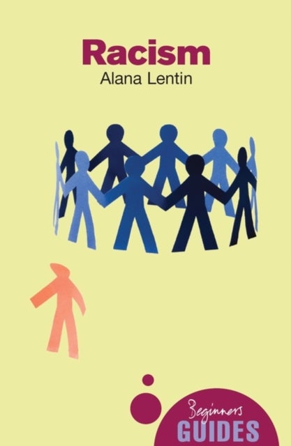 Racism - A Beginner's Guide
