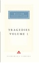 Tragedies Volume 1