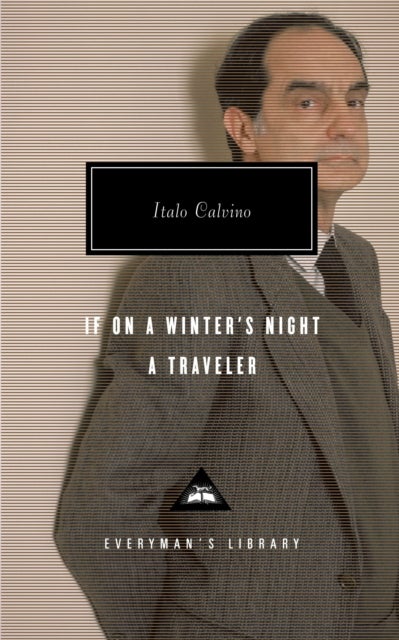 If On A Winter's Night A Traveller - Everyman's Library CLASSICS
