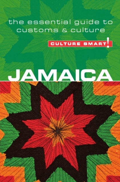 Jamaica - Culture Smart! - The Essential Guide to Customs & Culture