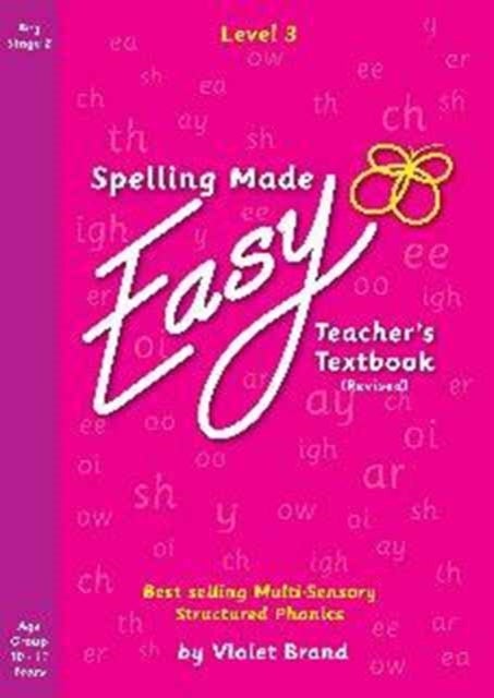 Spelling Made Easy Revised A4 Text Book Level 3 - Teacher Textbook Revised