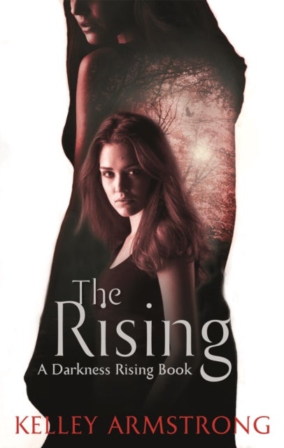 Rising - Book 3 of the Darkness Rising Series