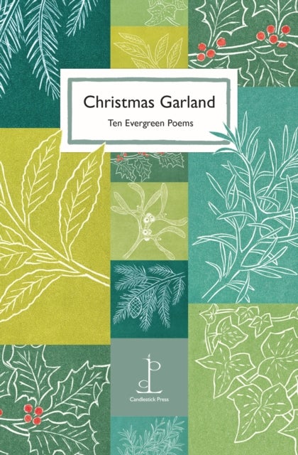 Christmas Garland - Ten Evergreen Poems