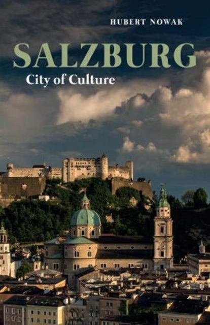 Salzburg – City of Culture - City of Culture