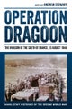 Operation Dragoon: The Invasion of the South of France, 15 August 1944