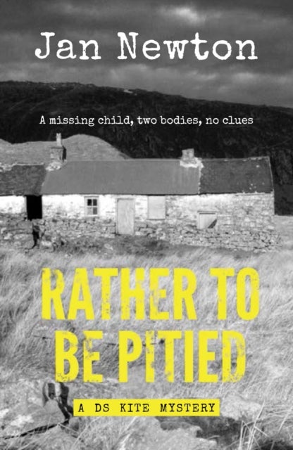 Rather to Be Pitied - The Second Ds Kite Novel