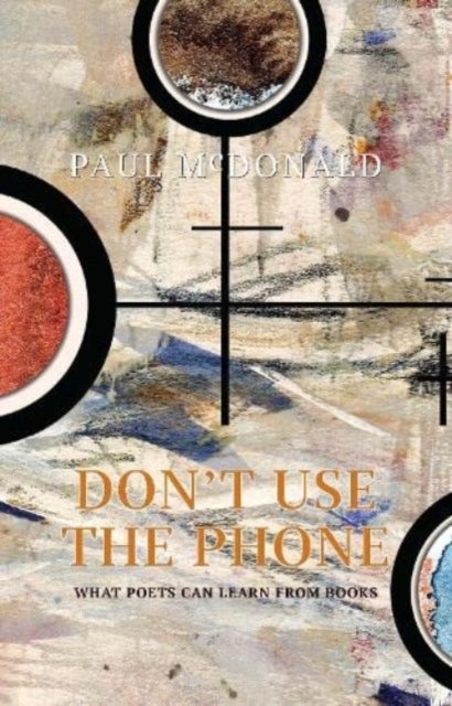 Don't Use The Phone - What Poets Can Learn From Books
