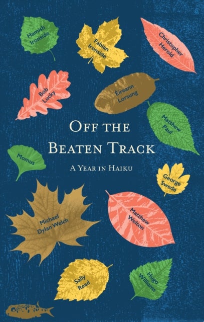 Off the Beaten Track - A Year in Haiku