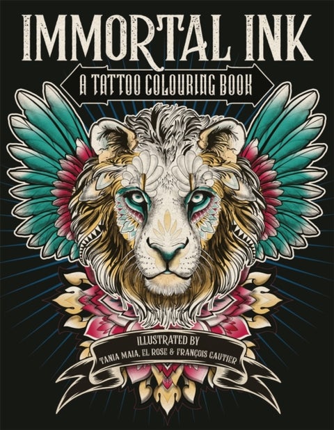 Immortal Ink - A Tattoo Colouring Book