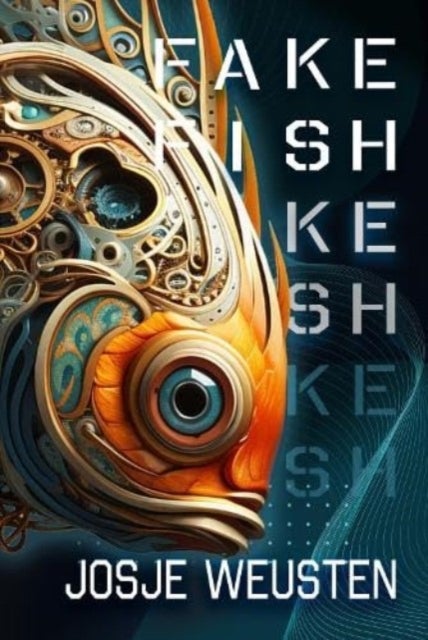 Fake Fish - Unraveling Truth in an Age of Deceit