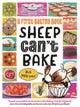 Sheep Can't Bake, But You Can!