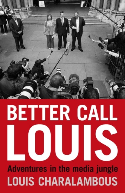 Better Call Louis: Adventures in the Media Jundgle