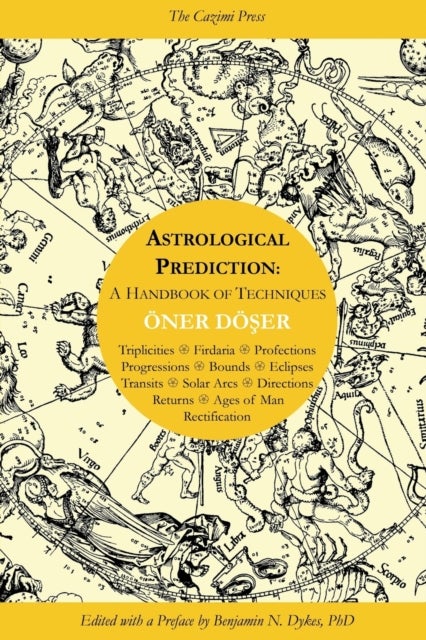 Astrological Prediction - A Handbook of Techniques